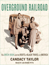 Cover image for Overground Railroad